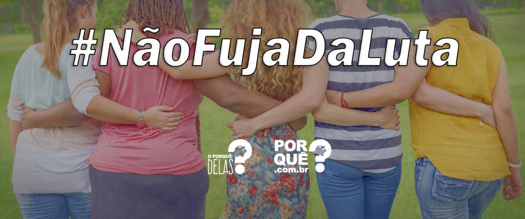 Mulheres não fogem à luta